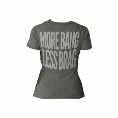 MORE BANG LESS BRAG - GREEN FROST