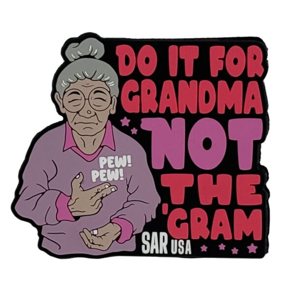 Do it For Grandma